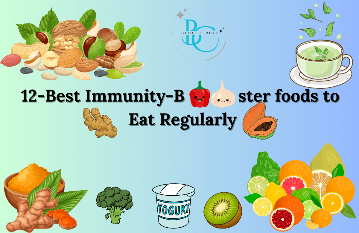 12-Best Immunity-Booster foods to Eat Regularly